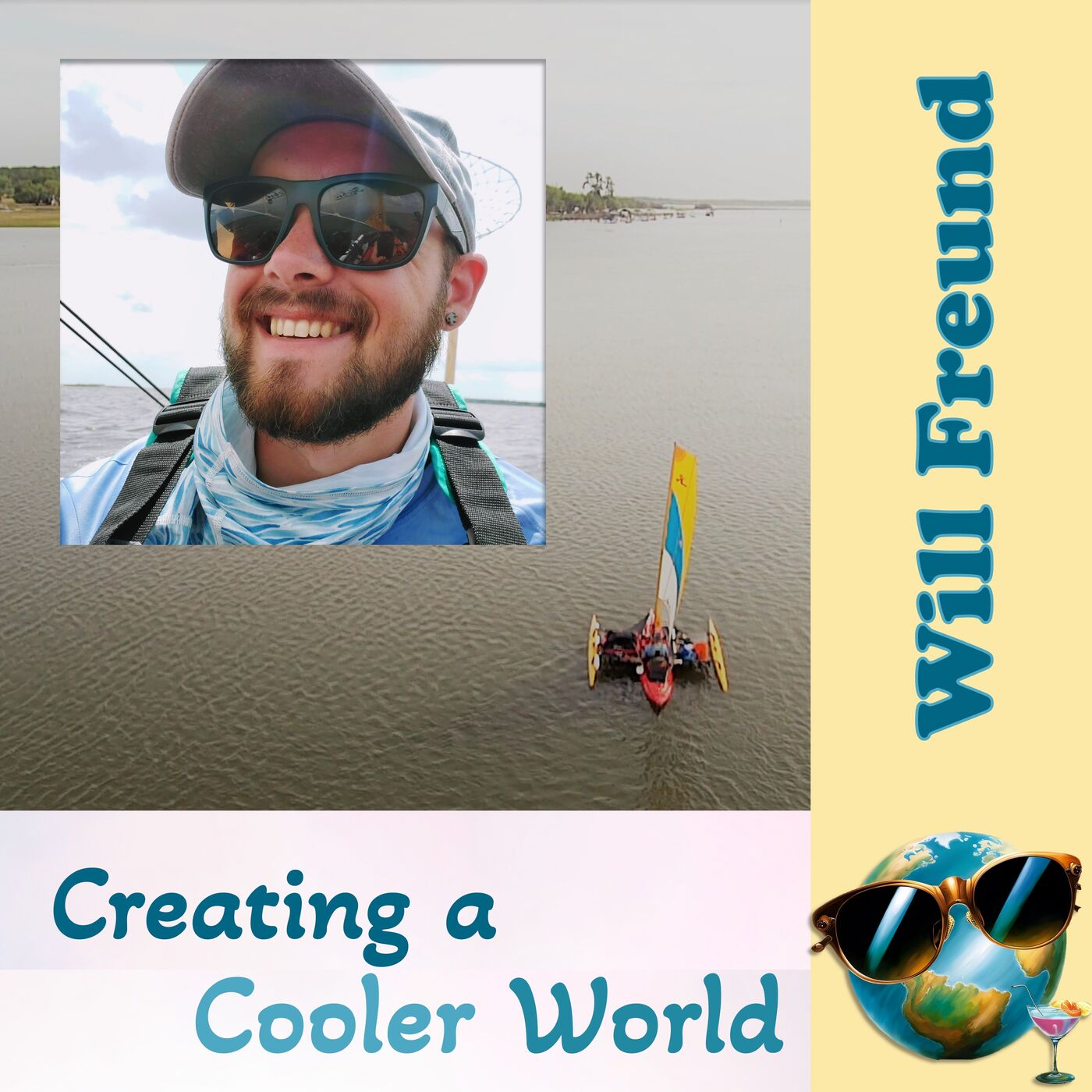 Creating a Cooler World Podcast